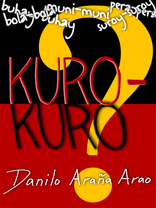 Title details for Kuro-kuro by Danilo Araña Arao - Available